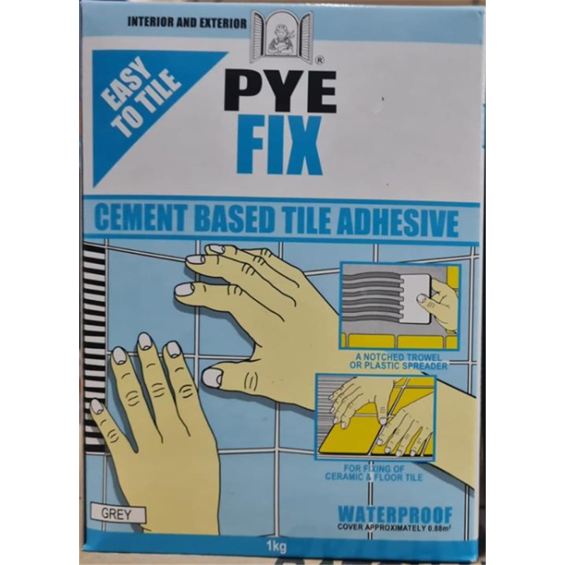 PYE FIX CEMENT BASED TILE ADHESIVE GREY – 1KG